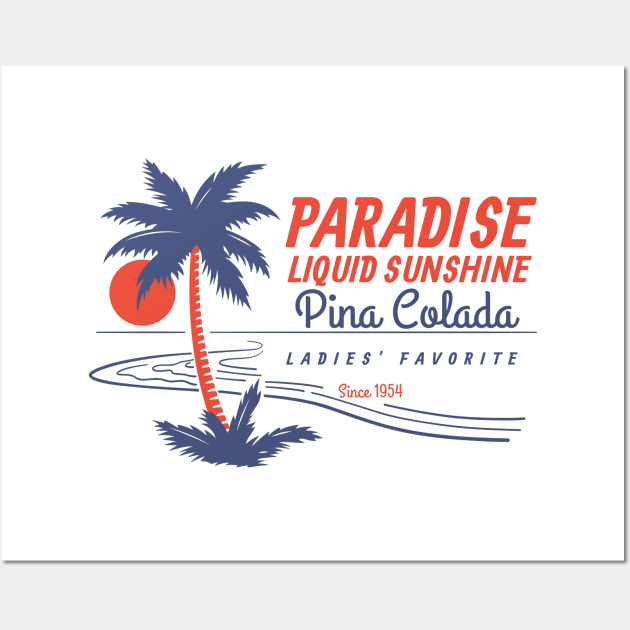 Pina Colada - Liquid sunshine Wall Art by All About Nerds